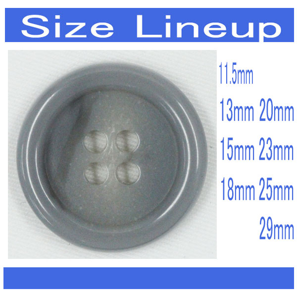 ボタン プラスチックボタン 1個入 うすグレー グレー 水牛調 ボタン カラー サイズ豊富 11.5mm 13mm 15mm 18mm 20mm 23mm 25mm 29mm シャツやスーツ コートまで普段着におすすめです シャツ ブラウス ジャケット スーツ袖向 ボタン 手芸 通販 mint-mint-10014799 assure(アシュレ) サンプル画像2