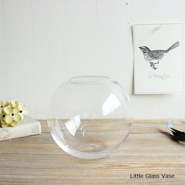 Little Glass Vase orb/M 一輪挿し 〜雑貨・花器