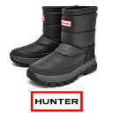 HUNTER ハンター スノーブーツ 防水 MFS 9112 WWU メンズ ショート ORIGINAL INSULATRD SNOW BT SHORT 雪 防寒ブーツ 冬靴 北海道