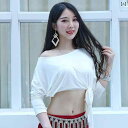 ベリーダンス 春夏 レディース ホワイト トップス 練習服 魅惑 パフォーマンス 初心者 シンプル