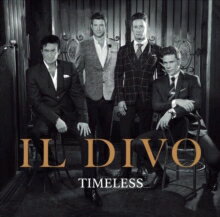 イル・ディーヴォ / タイムレス / Il Divo: Timeless 輸入盤 [CD]【新品】
