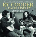 ライ クーダー デヴィッド リンドレー / Ry Cooder David Lindley / Vienna 1995 輸入盤 CD 【新品】