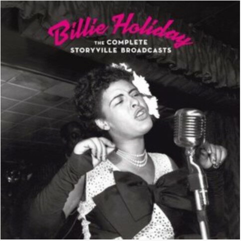 ビリー・ホリデイ / Billie Holiday / The Complete Storyville Broadcasts 輸入盤 [CD]【新品】