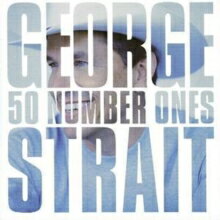 ジョージ・ストレイト George Strait / 50 Number Ones 輸入盤 