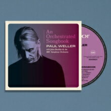 ポール・ウェラー/ジュールズ・バックリー Paul Weller with Jules Buckley & BBC Symphony Orchestra / An Orchestrated Songbook 輸入盤 