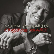 キース リチャーズ Keith Richards / Crosseyed Heart 輸入盤 