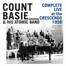カウント・ベイシー Count Basie and His Atomic Band / Complete Live at the Crescendo 1958 輸入盤 [CD]【新品】