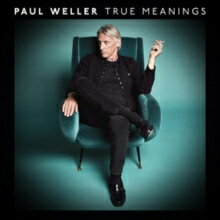 ポール・ウェラー Paul Weller / True Meanings 輸入盤 [CD]【新品】