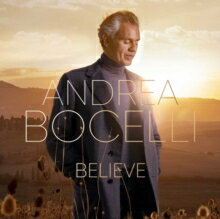 アンドレア・ボチェッリ / Andrea Bocelli: Believe 輸入盤 [CD]【新品】