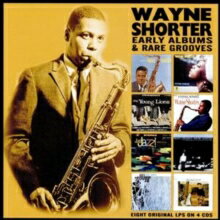 ウェイン・ショーター Wayne Shorter / Early Albums & Rare Grooves 輸入盤 [CD]【新品】