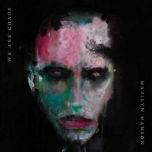 マリリン・マンソン Marilyn Manson / We Are Chaos 輸入盤 [CD]【新品】