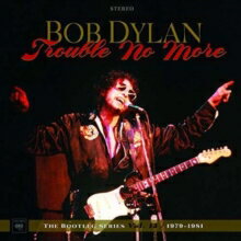 ボブ・ディラン Bob Dylan / Trouble No More 輸入盤 [CD]【新品】