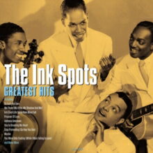 インク・スポッツ The Ink Spots / Greatest Hits 輸入盤 [Vinyl]【新品】