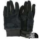 ザ・ノース・フェイス THE NORTH FACE バーサロフトイーチップグローブ  Versa Loft Etip Glove メンズ・レディース TNF アウトドア スマホ対応 手袋 ランニング 防寒 ブラック