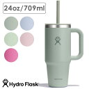 【8/1限定!楽天カード&SPU最大24倍】ハイドロフラスク Hydro Flask オールアラウンド トラベルタンブラー 709ml [8901920 SS2...