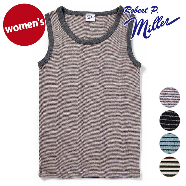 Rakuten - 【最大100%ポイントバック】ロバートピーミラー Robert P. Miller パネルリブド タンクトップ [808C FW25] Panel ribbed tank top レディース トップス インナー ノースリーブ リブ編み ストライプ 【メール便可】 正規取扱店