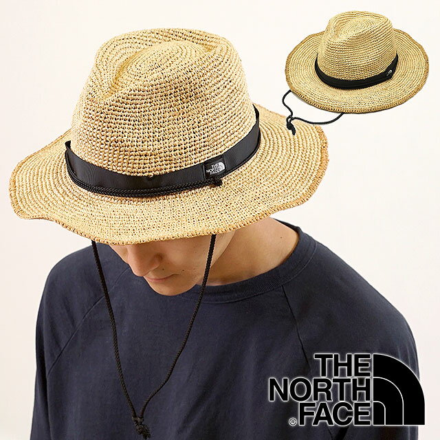【6/17 23:59迄！楽天カードで10倍】THE NORTH FACE ノースフェイス メンズ・レディース ストローハット Raffia Hat ラフィアハット [NN01554] 麦わら帽子 NB ナチュラルベージュ ベージュ系