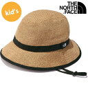 ザ・ノース・フェイス THE NORTH FACE キッズハイクハット  Kids' HIKE Hat 男の子・女の子 TNF 子供用 麦わら帽子 ウォッシャブル ストローハット 速乾 ナチュラル