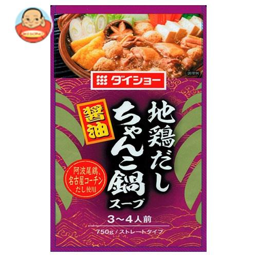 ダイショー 地鶏だしちゃんこ鍋スープ 醤油 750g×10袋入×(2ケース)｜ 送料無料 調味料 鍋スープ ストレートタイプ