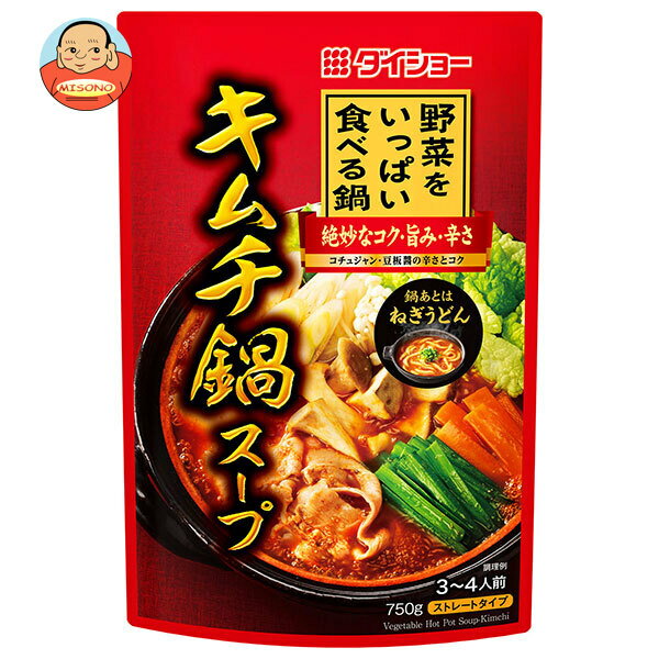 ダイショー 野菜をいっぱい食べる鍋 キムチ鍋スープ 750g×10袋入×(2ケース)｜ 送料無料 野菜 やさい 鍋 スープ なべ キムチ キムチ鍋 ストレートのサムネイル