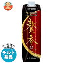 キーコーヒー まろやか仕立て 贅香 無糖 1L紙パック×6本入×(2ケース) チルド 冷蔵品| 送料無料 アイスコーヒー 珈琲 無糖 コーヒー 1000ml 1l