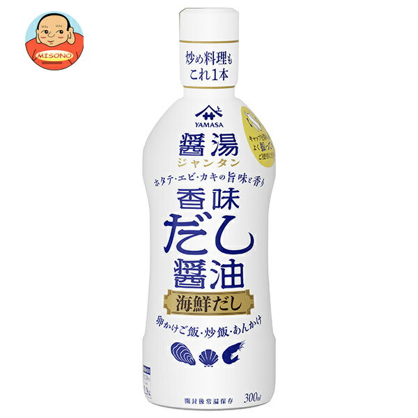 ヤマサ醤油 香味だし醤油 醤湯 海鮮だし 300mlペットボトル×12本入×(2ケース)｜ 送料無料 一般食品 調味料 シャンタン 海鮮
