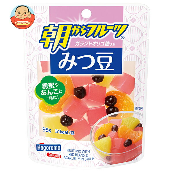 はごろもフーズ 朝からフルーツ みつ豆 95gパウチ×6袋入｜ 送料無料 フルーツ 果物 パウチ ミックス パ..