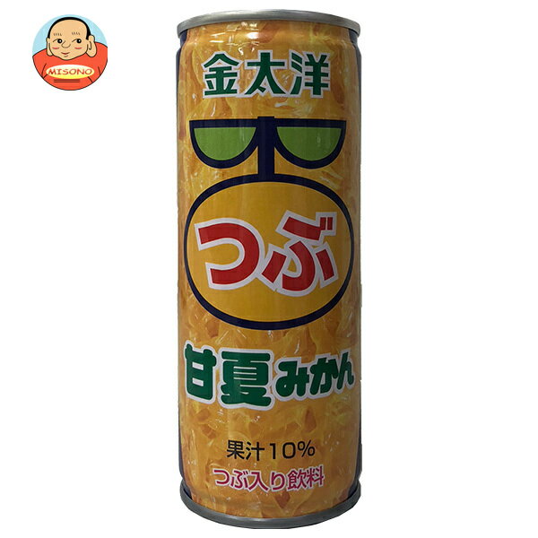 太洋食品 金太洋 つぶ甘夏みかん 250g缶×30本入｜ 送料無料 果汁 みかん つぶつぶ