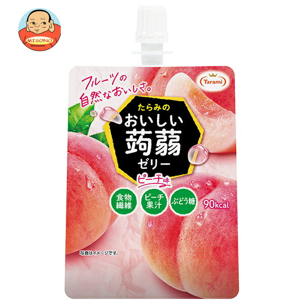 たらみ おいしい蒟蒻ゼリー ピーチ味 150gパウチ×30本入×(2ケース)｜ 送料無料 ゼリー飲料 こんにゃく 桃 パウチ 低カロリー