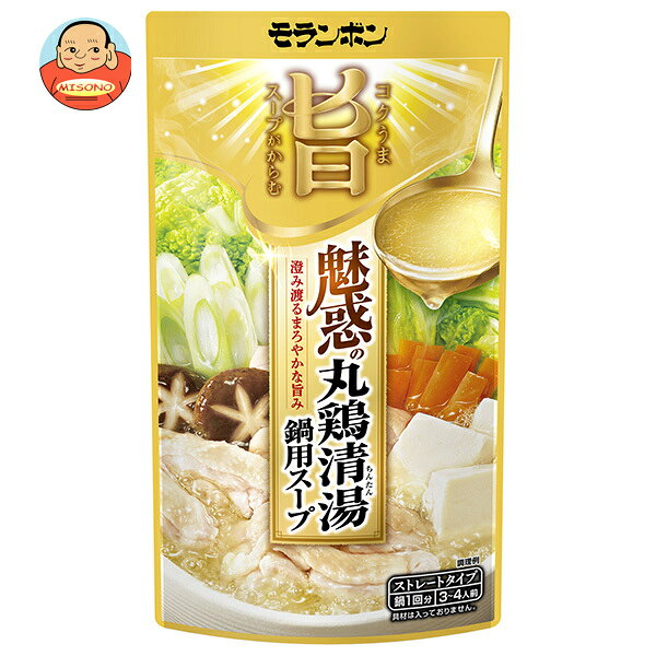 [ポイント5倍！8/27(木)9時59分まで全品対象エントリー&購入]モランボン コク旨スープがからむ 魅惑の丸鶏清湯鍋用スープ 750g×10袋入×(2ケース)｜ 送料無料 調味料 ストレート 鍋スープ 丸鶏 清湯