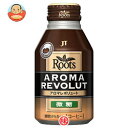 JT Roots AROMA REVOLUT(ルーツ アロマレボリュート) 微糖275gボトル缶×24本入