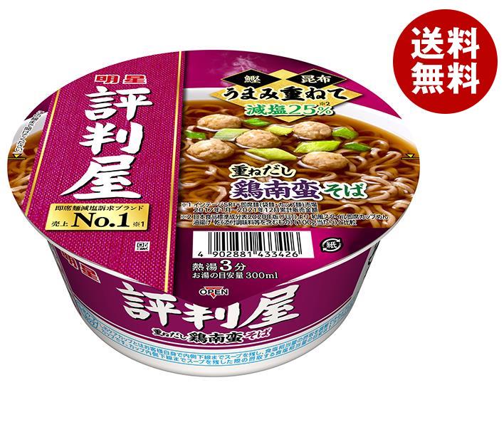 明星食品 評判屋 重ねだし鶏南蛮そば 71g×12個入｜ 送料無料 カップ麺 そば 明星 インスタント麺 即席