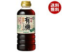 キッコーマン 特選有機しょうゆ 500mlペットボトル×12本入×(2ケース)| 送料無料 醤油 しょうゆ 有機醤油 調味料