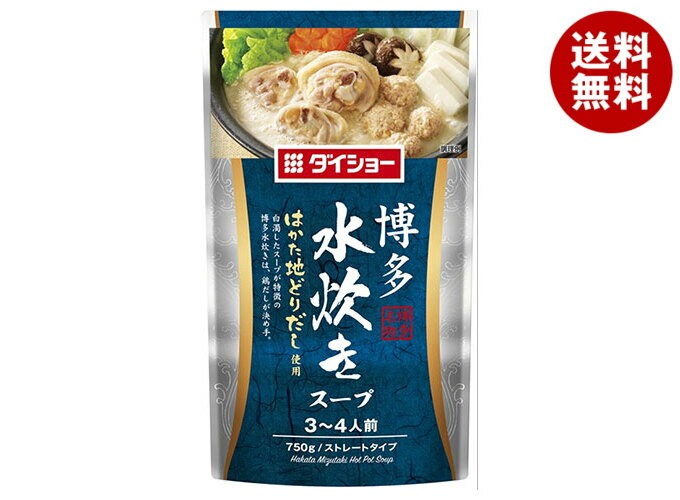 ダイショー 博多水炊きスープ 750g×10袋入×(2ケース)｜ 送料無料 水炊き 鍋 スープ だし 鶏がらスープ ..