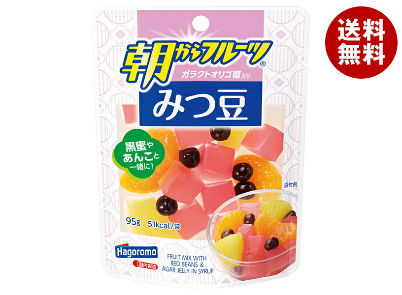 はごろもフーズ 朝からフルーツ みつ豆 95gパウチ×6袋入×(2ケース)｜ 送料無料 フルーツ 果物 パウチ ..