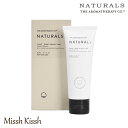 【期間限定50%OFF】ハンドクリーム NT17ハンドクリーム ナチュラルズ Naturals お家時間 在宅 シンプル おしゃれ プレゼント ギフト 母の日 父の日