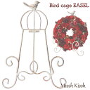 バードイーゼル イーゼル 鳥 ケージ バード Cage Easel リース クリスマス 飾り 小鳥 インテリア 絵画