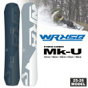 【早期予約特典あり】25-26 ダブルアールエックススノーボード WRX SB マークユー Mk-U 141cm/145cm/149cm/152cm/155cm...