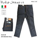 Nudie Jeans ヌーディージーンズ ジーンズ SLIM JIM レングス32 DRY BROKEN TWILL デニム スリムジム オーガニックコットン レギュラーフィット ストレート ジッパーフライ ポケット シンプル メンズ 男性 上質 ブランド 有名 人気 すっきり イタリア製 W34 L32 レングス32