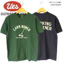 UES ウエス プリント半袖T LAWN MOWER レトロ アンティーク ヴィンテージ Tシャツ オーガニックコットン オーガニック コットン 綿100％ 天竺生地 春夏 かっこいい made in JAPAN 日本製 丈夫 長持ち 生地 プリント 経年劣化 プリントT 半袖 ブランド アメカジ カジュアル