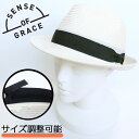 SENSE OF GRACE センスオブグレース 中折れハット BRAID HAT WASH 帽子 スタイリッシュ ベーシック 洗濯機洗い可 洗える 吸水速乾 UV90％カット メンズ レディース ユニセックス 男女兼用 おしゃれ ポリエステル かっこいい プレゼント ギフト おすすめ 人気