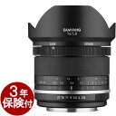 3年保険付 SAMYANG MF14mm F2.8 Mk2 非球面レンズAspherical採用スーパーワイド広角レンズ サムヤンMF14mm F2.8 Canon EF / Canon EF-M / SonyE / MFT / FujifilmXマウント 02P05Nov16