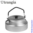 【20日は!枚数限定 最大1,000円OFFクーポン】Trangia ( トランギア ) ケトル 0.9L キャンプ クッカー やかん お湯