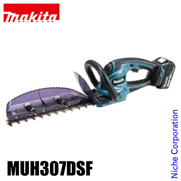 【即納】マキタ makita 18V 充電式ヘッジトリマ 300mm バッテリー・充電器付き MUH307DSF ヘッジトリマー 充電式 電動 バリカン 生垣 純正品