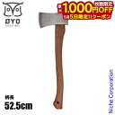【5日は!枚数限定 最大1,000円OFFクーポン】OYO オヨ ヴォル OY007 斧 大型 手斧 枝払い キャンプ アウトドア 薪割り 焚火 焚き火 たき火...