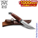 【5日は!枚数限定 最大1,000円OFFクーポン】OYO(オヨ) ヤイロナイフ OY304 アウトドア キャンプ ブッシュクラフト 焚き火 ナイフ カバー付き