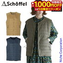 【5日は!枚数限定 最大1,000円OFFクーポン】ショッフェル インサレーション ベスト Schoffel 5042001 アウトドア ウェア キャンプ 中綿...