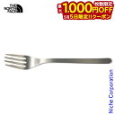 【5日は!枚数限定 最大1,000円OFFクーポン】ザ・ノース・フェイス ランドアームス フォーク NN32204-S クッカー グリル テーブルウェア 売り尽...