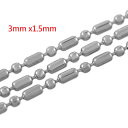 3.0mmx1.5mmカプセルボールステンレスチェーン 10cm単位 サージカルステンレス316L DIY ネックレス ブレスレット アンクレット パーツ 量り...