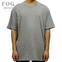 フィアオブゴッド fog essentials Tシャツ メンズ 正規品 FEAR OF GOD エッセンシャルズ クルーネック 無地 半袖Tシャツ FOG - FEAR OF GOD ESSENTIALS BOXY T-SHIRT GRAY